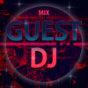 MIX GUEST DJ