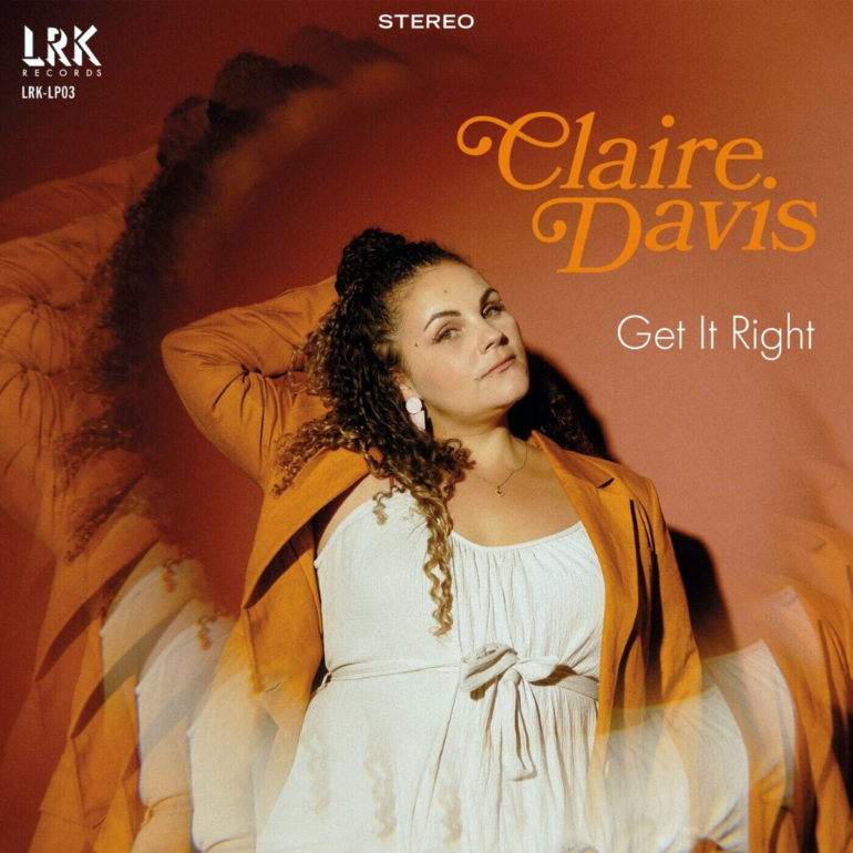 Pochette du dernier disque de Claire Davis 'Get It Right'