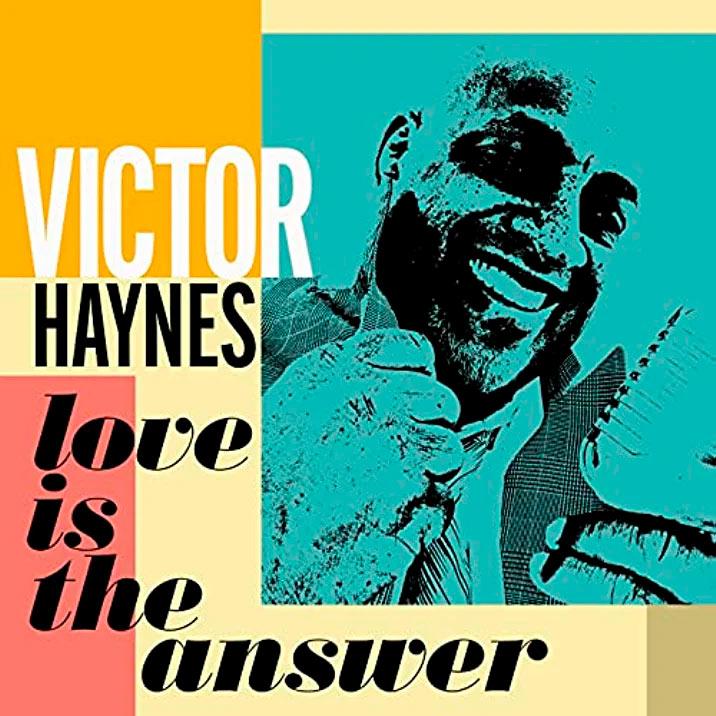 Victor Haynes love is the answer