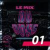 Le Mix du Boss #01 – Podcast